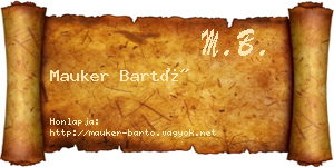 Mauker Bartó névjegykártya